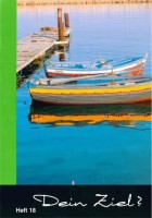 Dein Ziel? (Heft 18)